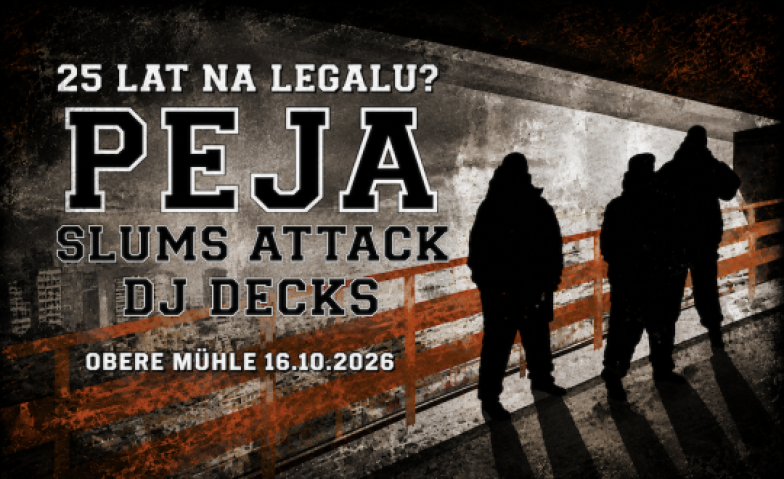 PEJA &amp; DJ DECKS SLUMS ATTACK (PL)